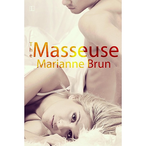 The Masseuse, Marianne Brun