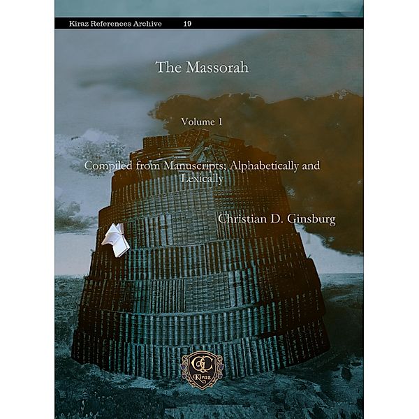The Massorah, Christian D. Ginsburg