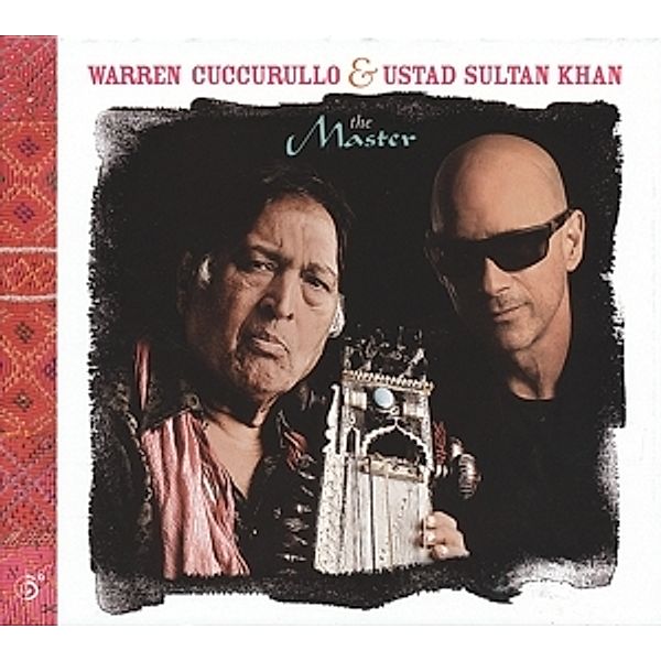 The Master, Warren Cuccurullo, Ustad Sultan Khan