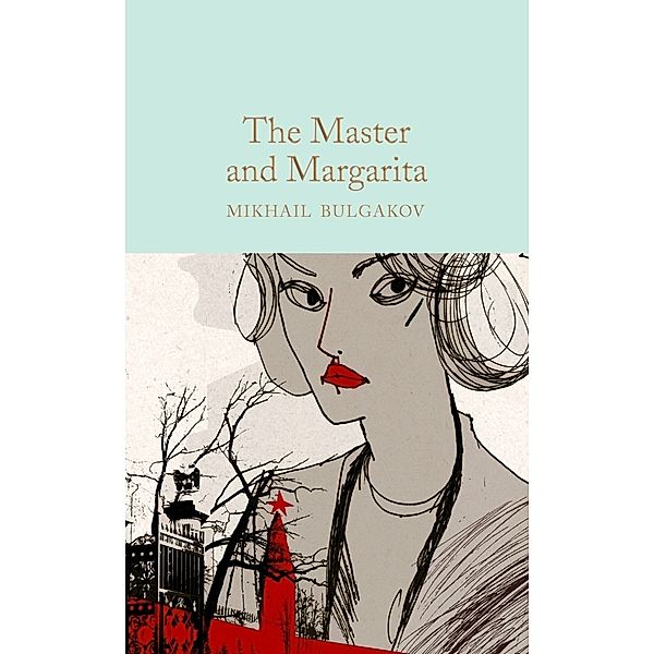 The Master and Margarita, Mikhail Bulgakov