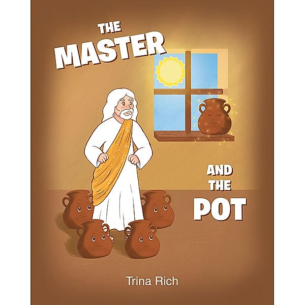 The Master and the Pot, Trina Rich