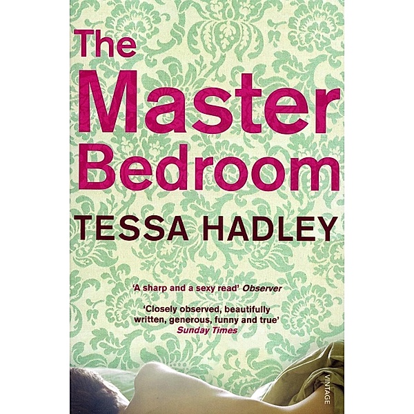 The Master Bedroom, Tessa Hadley