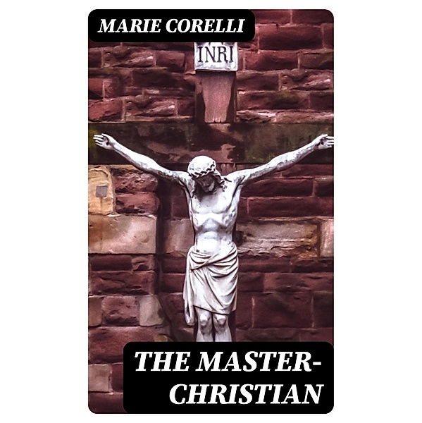 The Master-Christian, Marie orelli