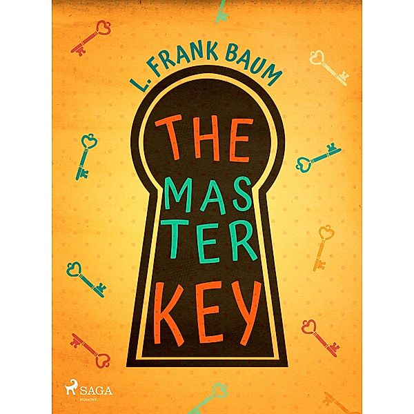 The Master Key, L. Frank. Baum