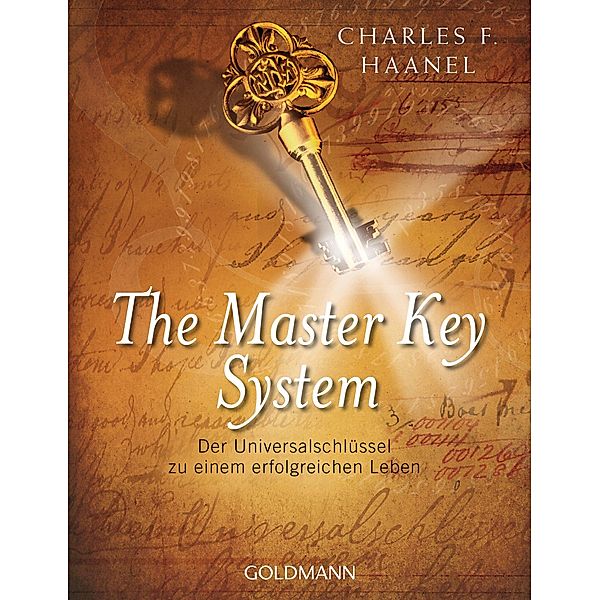 The Master Key System, Charles F. Haanel