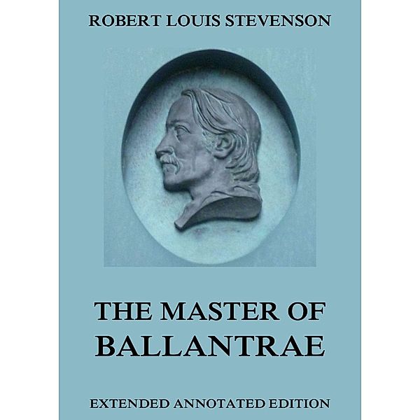 The Master of Ballantrae, Robert Louis Stevenson