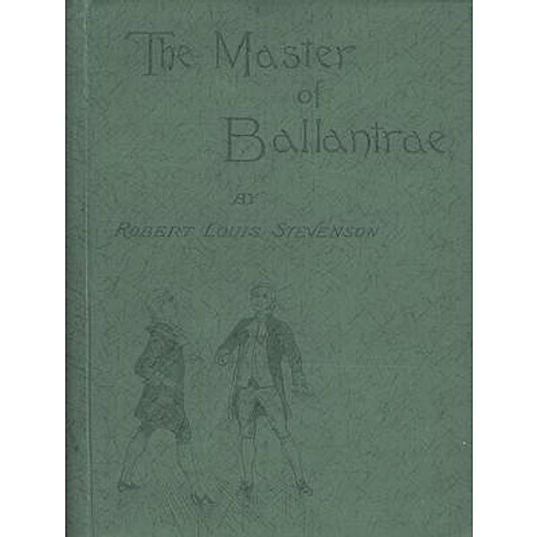 The Master of Ballantrae / Spartacus Books, Robert Louis Stevenson