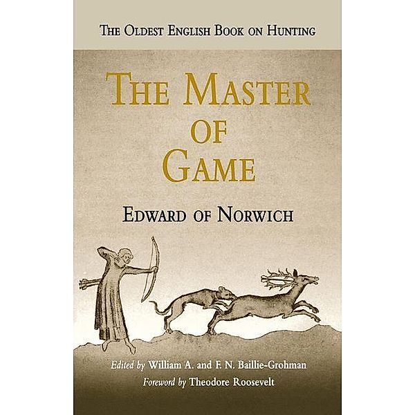 The Master of Game, Edward Of Norwich