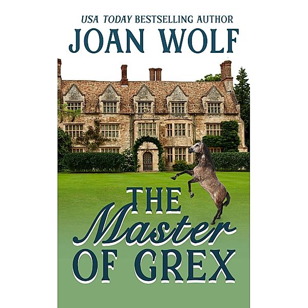 The Master of Grex, Joan Wolf