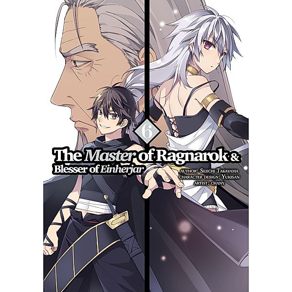 The Master of Ragnarok & Blesser of Einherjar (Manga) Volume 6 / The Master of Ragnarok & Blesser of Einherjar (Manga) Bd.6, Seiichi Takayama