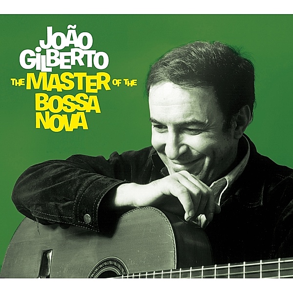 The Master Of The Bossa Nova, Joao Gilberto