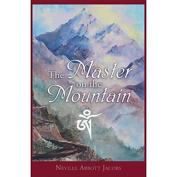 The Master on the Mountain, Neville Abbott Jacobs