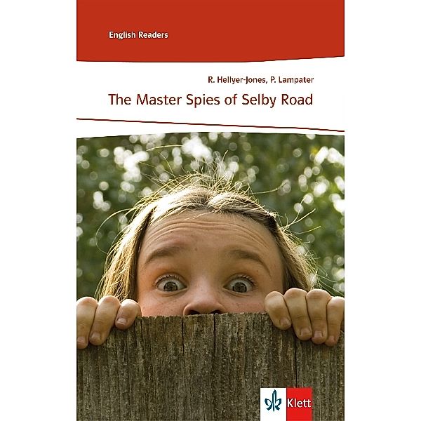 The Master Spies of Selby Road, Rosemary Hellyer-Jones, Peter Lampater