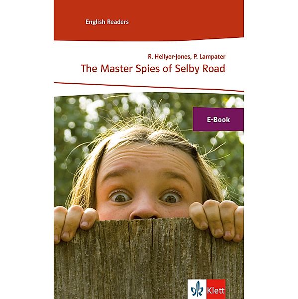 The Master Spies of Selby Road, Rosemary Hellyer-Jones, Peter Lampater