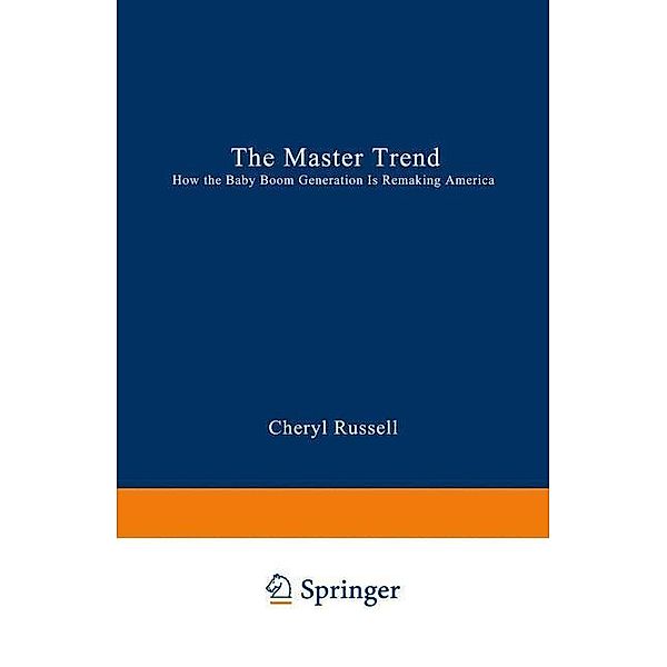 The Master Trend, Cheryl Russell