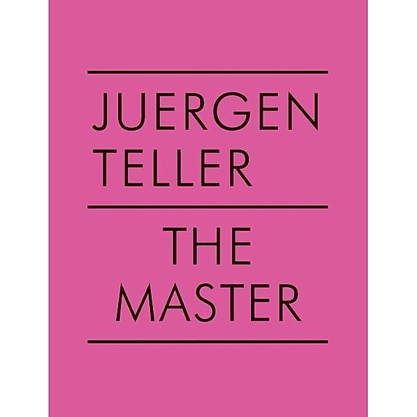 The Master V, Juergen Teller, Dovile Drizyte
