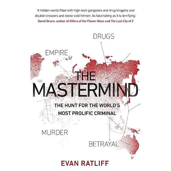 The Mastermind, Evan Ratliff