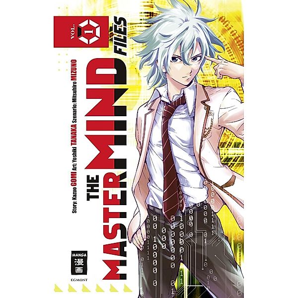 The Mastermind Files Bd.1, Mitsuhiro Mizuno, Yoshiki Tanaka, Kazuo Gomi