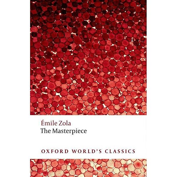 The Masterpiece / Oxford World's Classics, Émile Zola