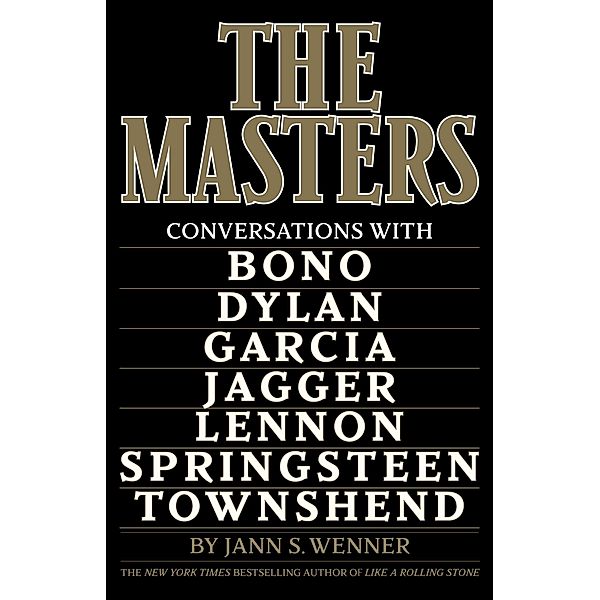 The Masters, Jann S. Wenner
