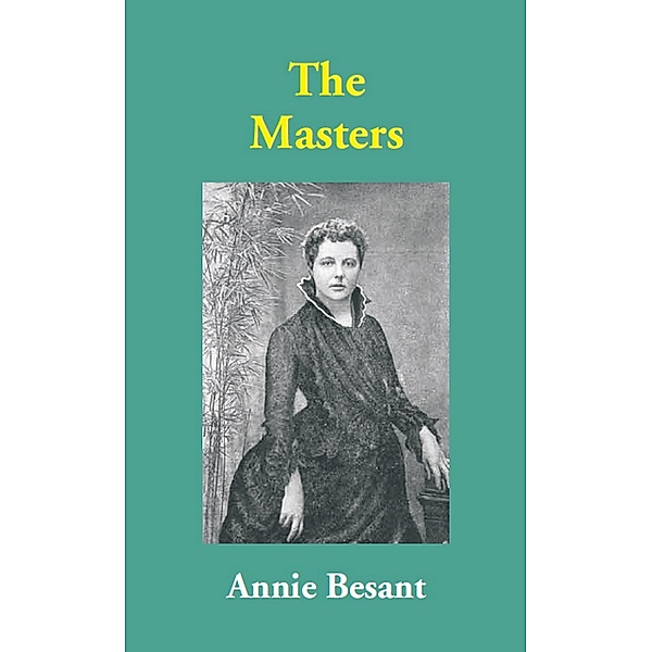 The Masters, Annie Besant