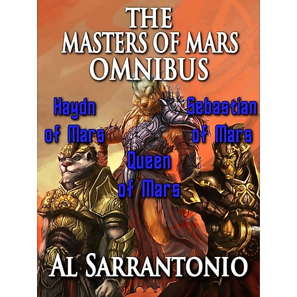 The Masters of Mars, Al Sarrantonio