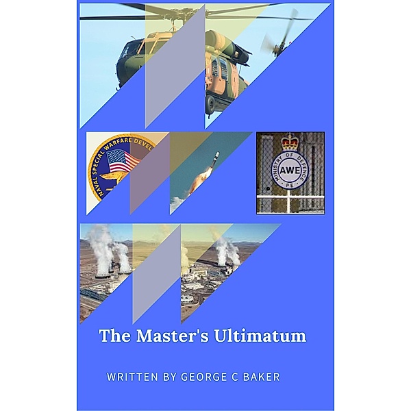 The Master's Utimatum (The Master's Series, #2), George C. Baker