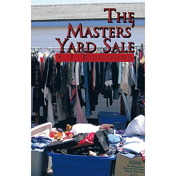 The Masters’ Yard Sale, S. J. Riccobono
