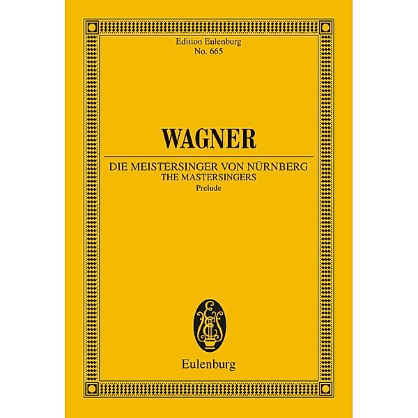 The Mastersingers of Nuremberg, Richard Wagner