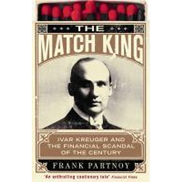 The Match King, Frank Partnoy