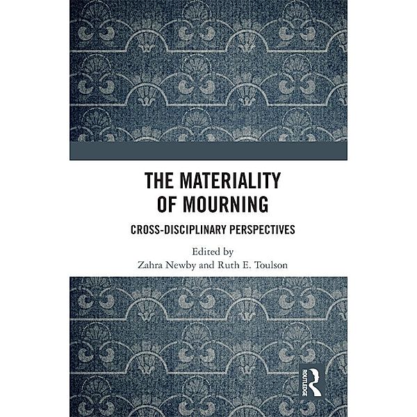 The Materiality of Mourning