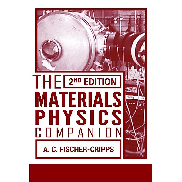 The Materials Physics Companion, Anthony C. Fischer-Cripps