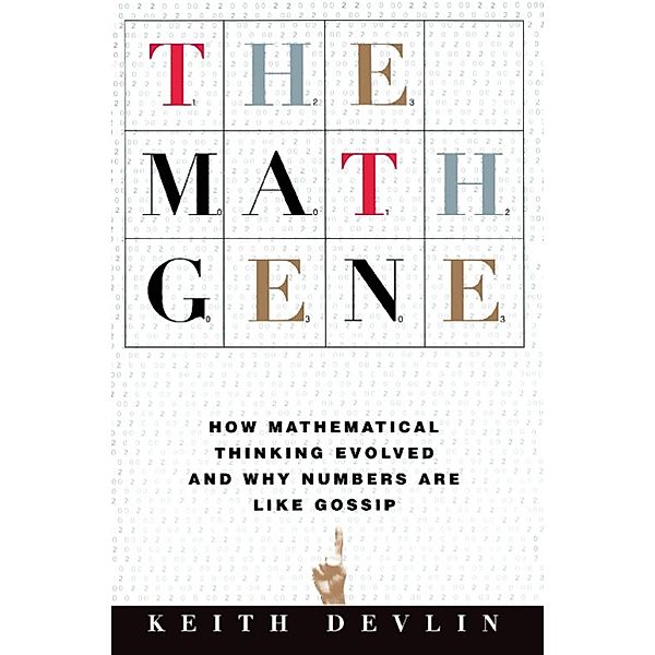 The Math Gene, Keith Devlin