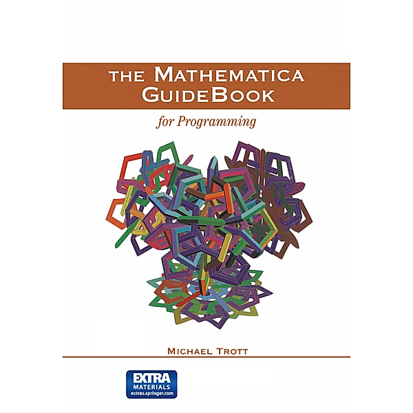 The Mathematica GuideBook for Programming, Michael Trott