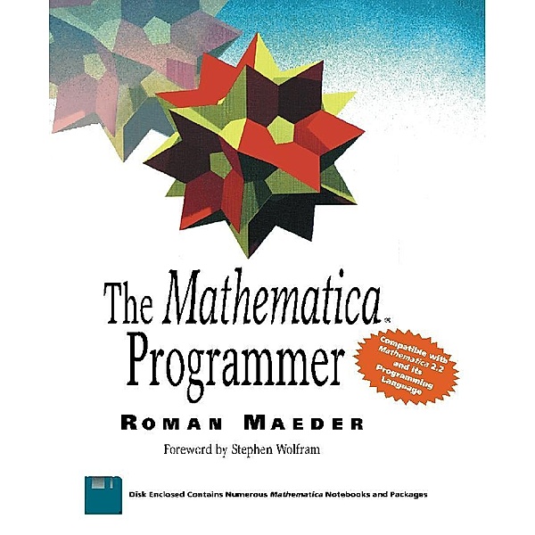The Mathematica® Programmer, Roman E. Maeder