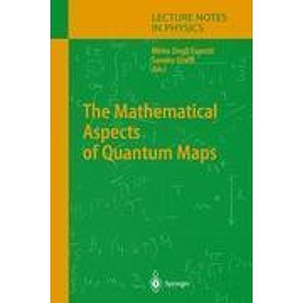 The Mathematical Aspects of Quantum Maps