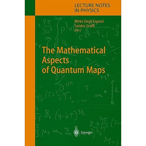 The Mathematical Aspects of Quantum Maps