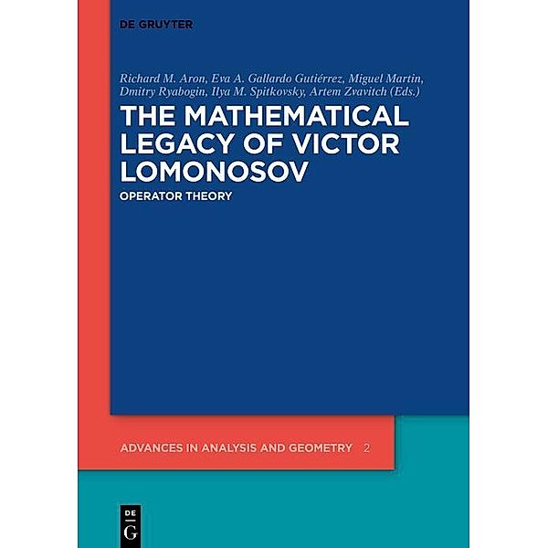 The Mathematical Legacy of Victor Lomonosov / Advances in Analysis and Geometry Bd.2