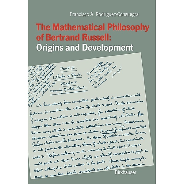 The Mathematical Philosophy of Bertrand Russell: Origins and Development