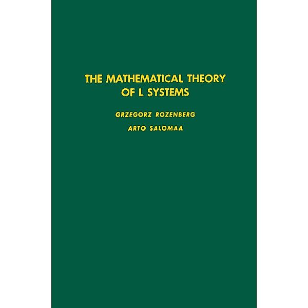 The Mathematical Theory of L Systems