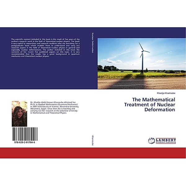 The Mathematical Treatment of Nuclear Deformation, Khadija Kharroube