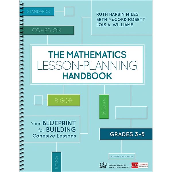 The Mathematics Lesson-Planning Handbook, Grades 3-5, Ruth Harbin Miles, Beth McCord Kobett, Lois A. Williams