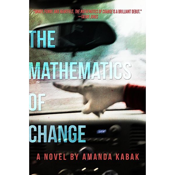 The Mathematics of Change (The Hellum and Neal Series in LGBTQIA+ Literature, #2) / The Hellum and Neal Series in LGBTQIA+ Literature, Amanda Kabak