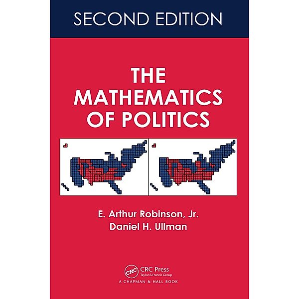 The Mathematics of Politics, E. Arthur Robinson, Daniel H. Ullman