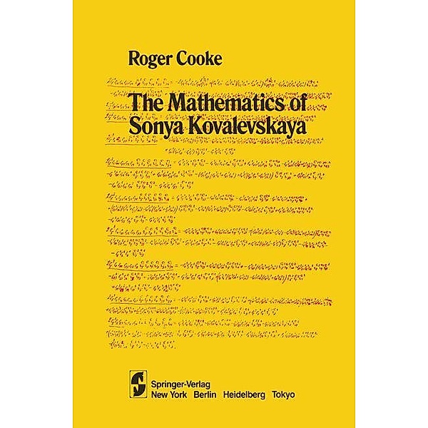 The Mathematics of Sonya Kovalevskaya, R. Cooke