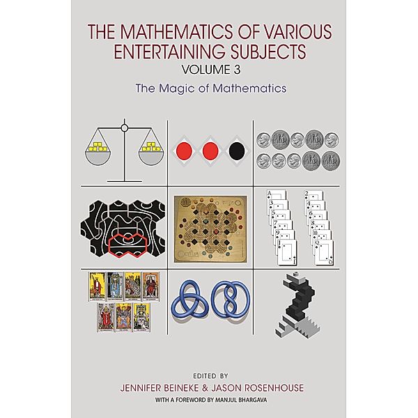 The Mathematics of Various Entertaining Subjects