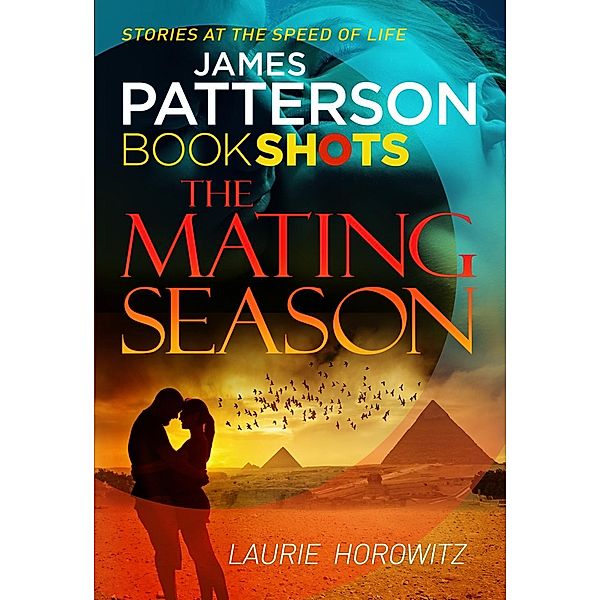 The Mating Season, Laurie Horowitz, James Patterson