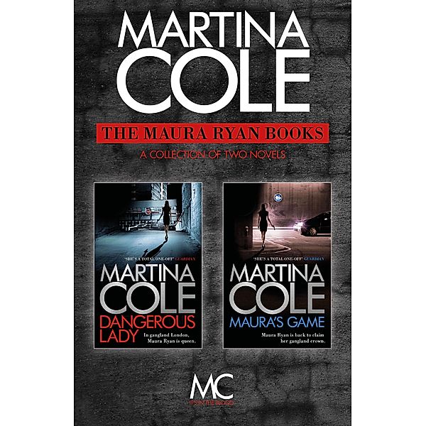 The Maura Ryan Books, Martina Cole