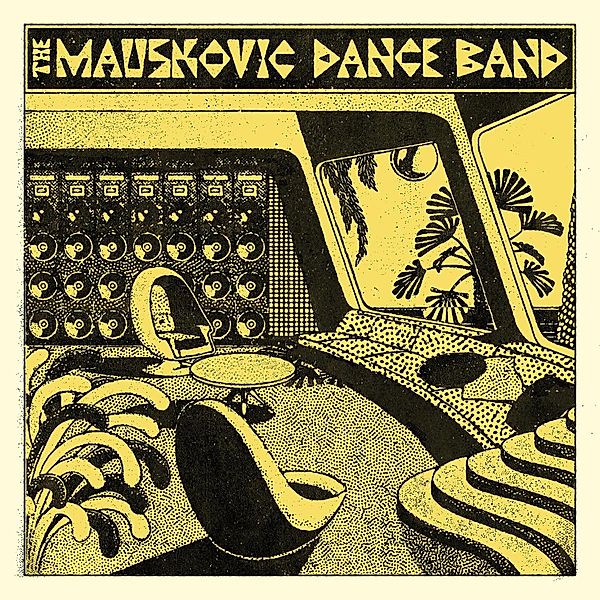 The Mauskovic Dance Band, The Mauskovic Dance Band