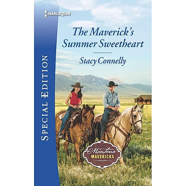 The Maverick's Summer Sweetheart / Montana Mavericks, Stacy Connelly